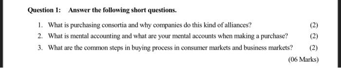 (06 Marks) Question 1: Answer the following short