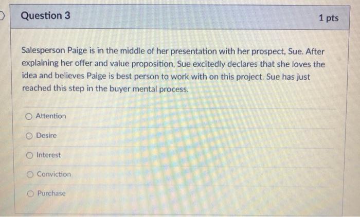 Question 1 1 pts A(n) _______ is a characteristic