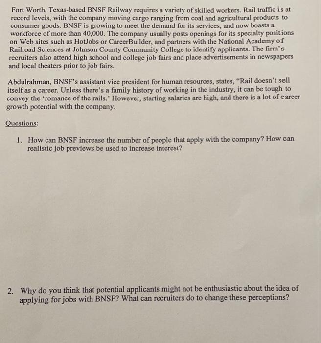 Fort Worth, Texas-based BNSF Railway requires a