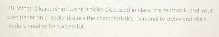in less than 3 paragraphs please 28. What is