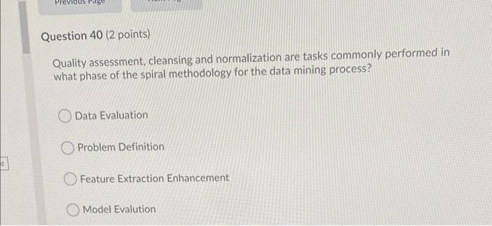 Quality assessment, cleansing and normalization