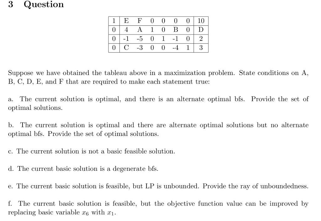 3 Question 1 0 0 0 E 4 10 D 0 0 B 0 F 0 A 1 -5 0