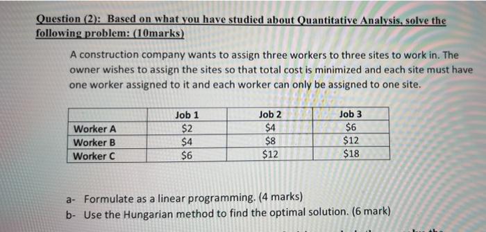 Question (2): Based on what you have studied