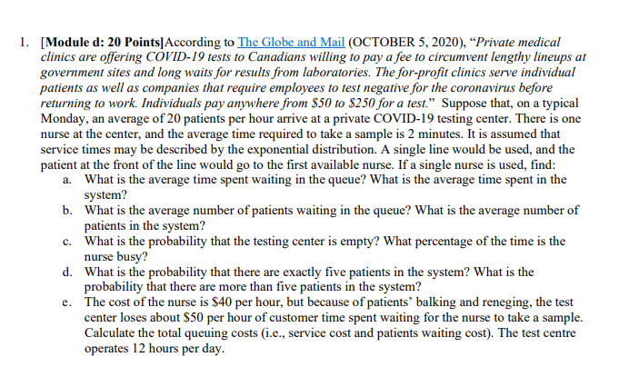 please show all steps 1. [Module d: 20 Points