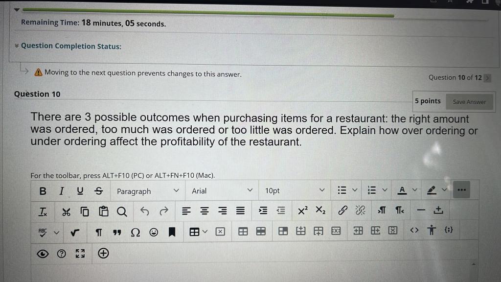 A Moving to the next question prevents changes to