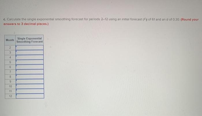 Problem 3-22 (Static) Your manager is trying to