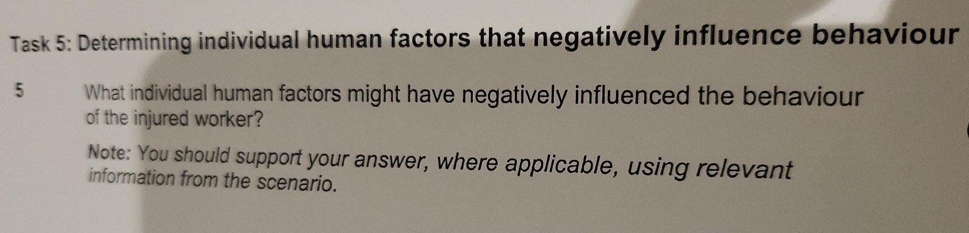 Task 5: Determining individual human factors that