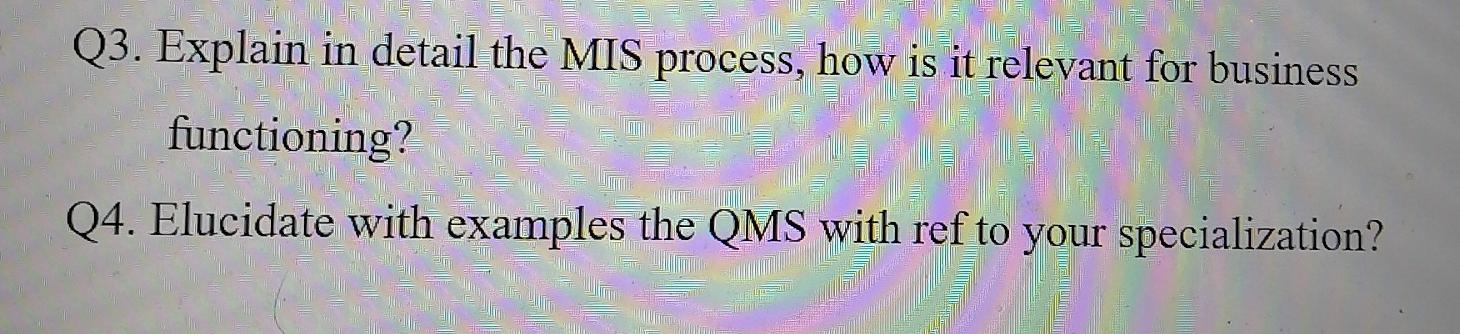 Solve both Q3 and Q4 industrial management