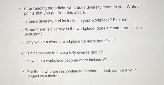 1. After reading the article, what does diversity