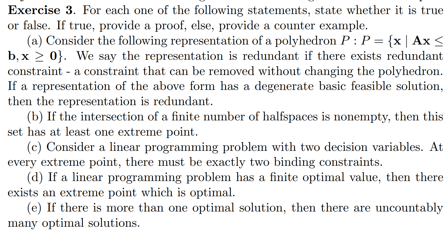 Exercise 3. For each one of the following