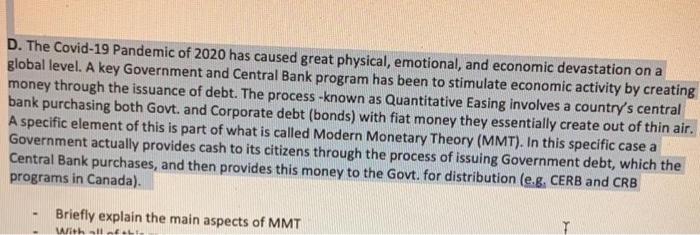 D. The Covid-19 Pandemic of 2020 has caused great