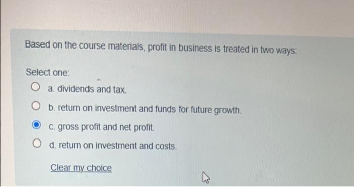 Based on the course materials, profit in business