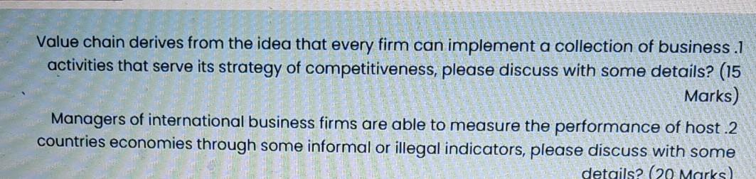Value chain derives from the idea that every firm