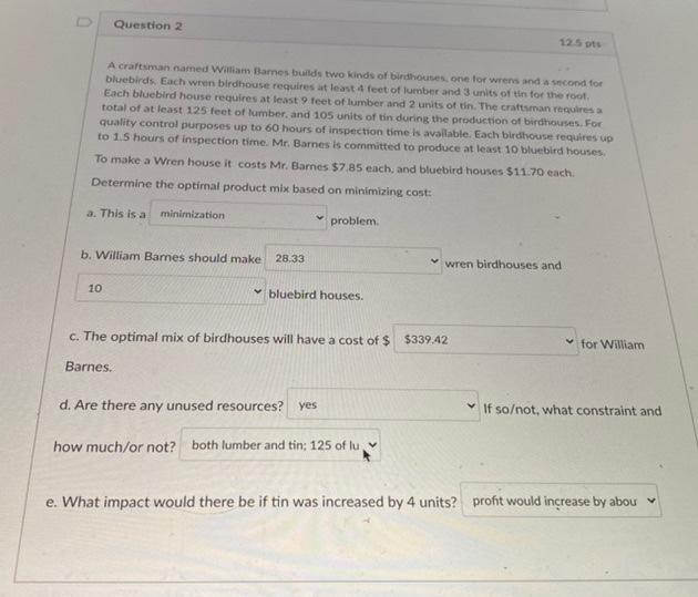 U Question 2 A craftsman named William Barnes