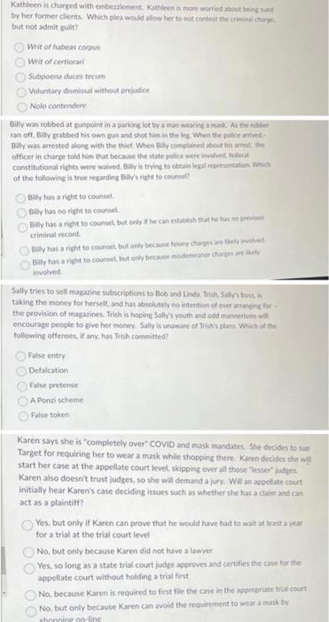 Kathleen is charged with embezrlement. Kathleen