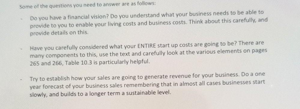 Some of the questions you need to answer are as