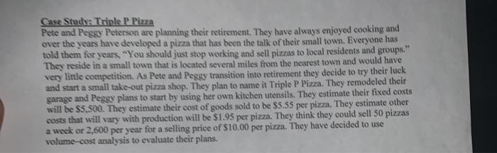 Case Study Triple P Pizza Pete and Peggy Peterson
