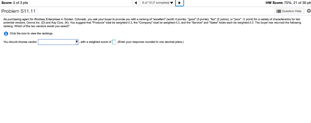 Score: 0 of 3 pts 8 of 10 7 complete) HW Score: