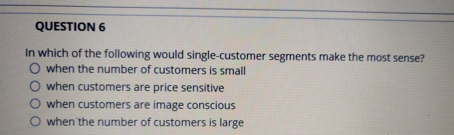 QUESTION 6 In which of the following would