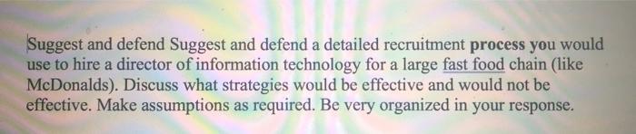 Suggest and defend Suggest and defend a detailed