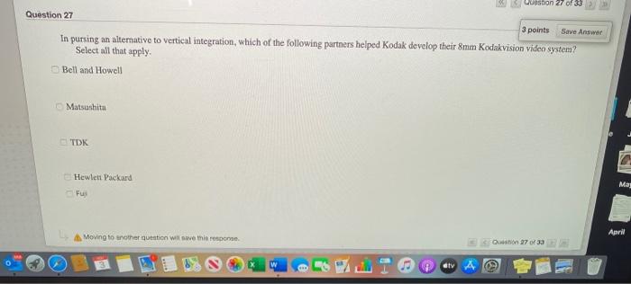 Question 27 of 33 Question 27 3 points In pursing