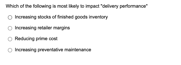 Which of the following is most likely to impact
