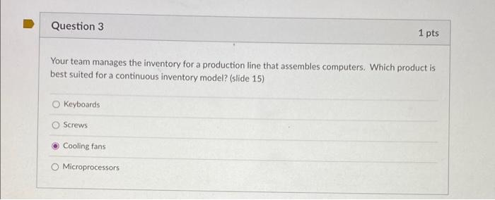 quickly Question 3 1 pts Your team manages the