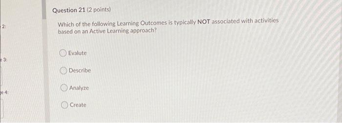Which of the following Learning Outcomes is
