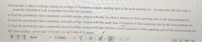 Assume that it takes a college student an average