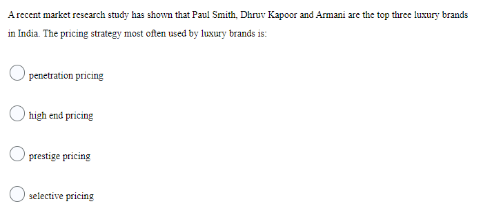 A recent market research study has shown that