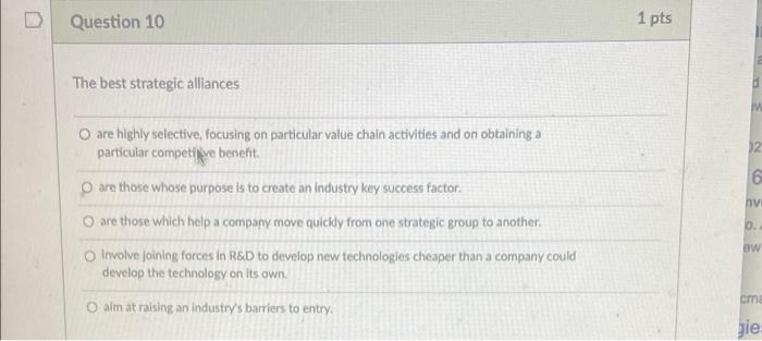 Question 10 1 pts The best strategic alliances 2
