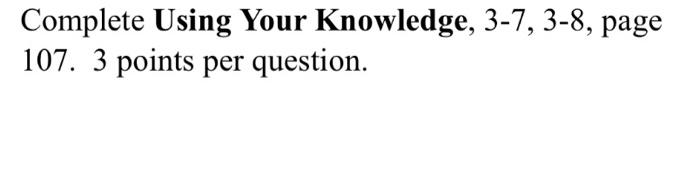 Complete Using Your Knowledge, 3-7, 3-8, page