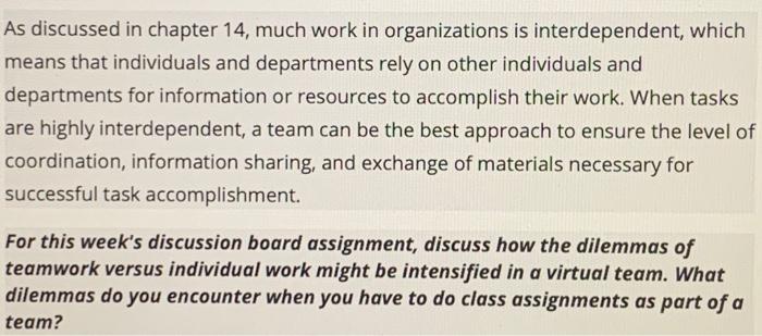 As discussed in chapter 14, much work in