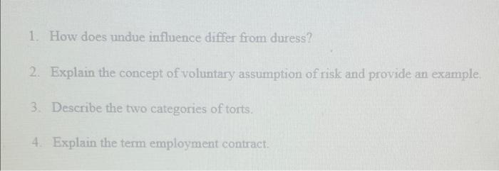 1. How does undue influence differ from duress?