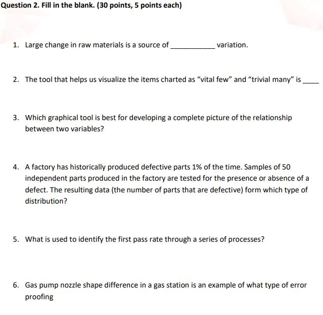 Question 2. Fill in the blank. (30 points, 5