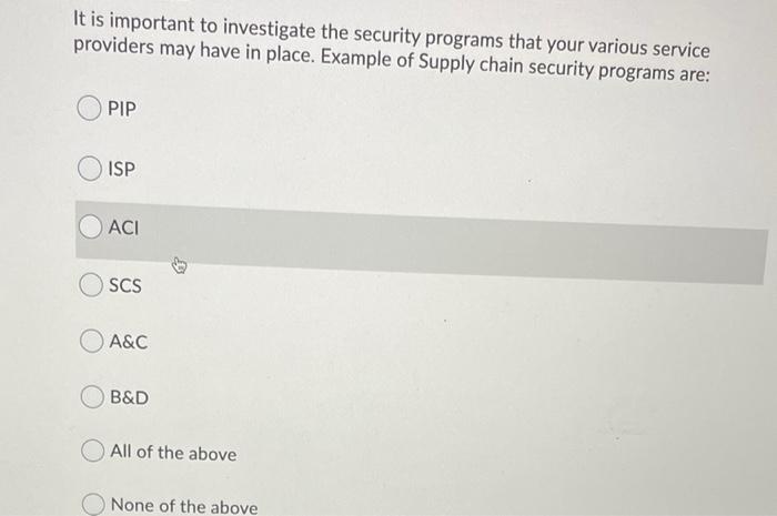 It is important to investigate the security