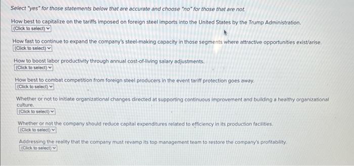 answer options are yes or no Select yes" for