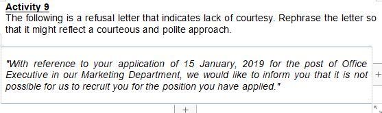 Activity 9 The following is a refusal letter that