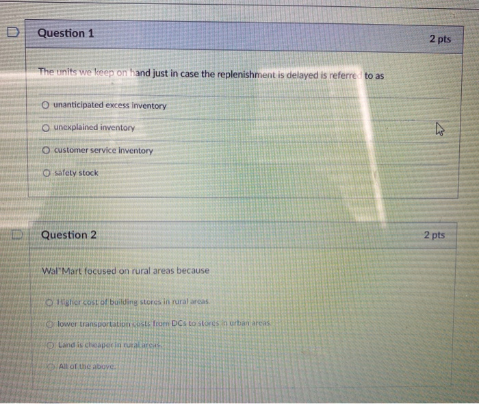 Question 1 2 pts The units we keep on hand just