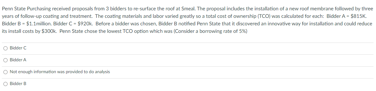 Penn State Purchasing received proposals from 3