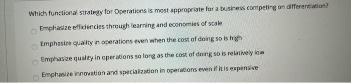 Which functional strategy for Operations is most