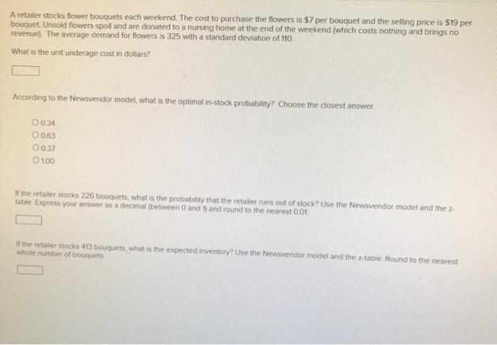 A retailer stocks flower bouquets each weekend.