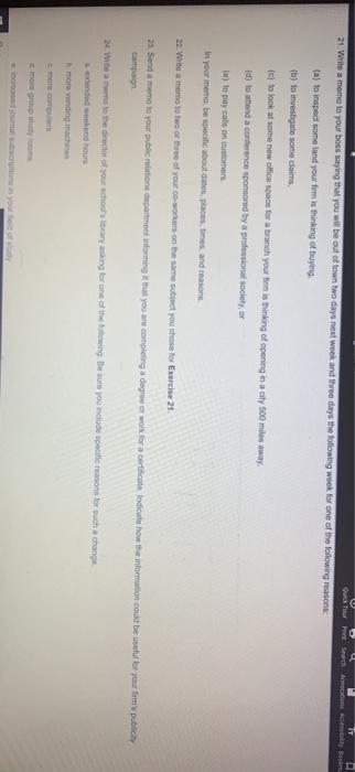 TT Quatre Accessor 21. Write a memo to your boss