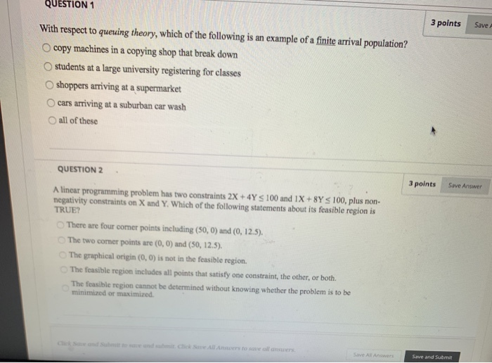 QUESTION 1 3 points Save With respect to queuing