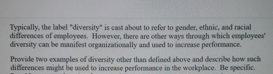 Typically, the label "diversity" is cast about to