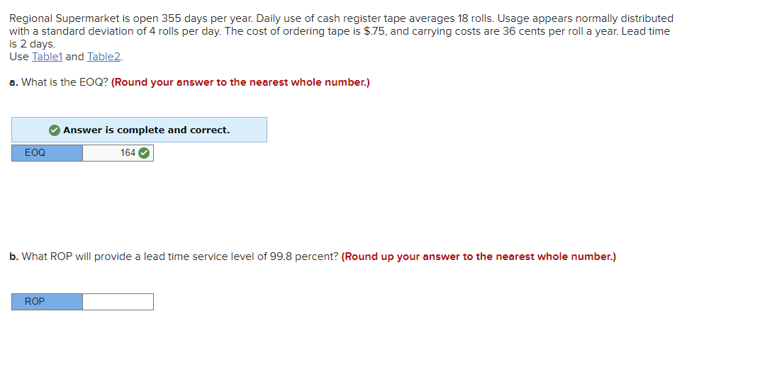 Regional Supermarket is open 355 days per year.