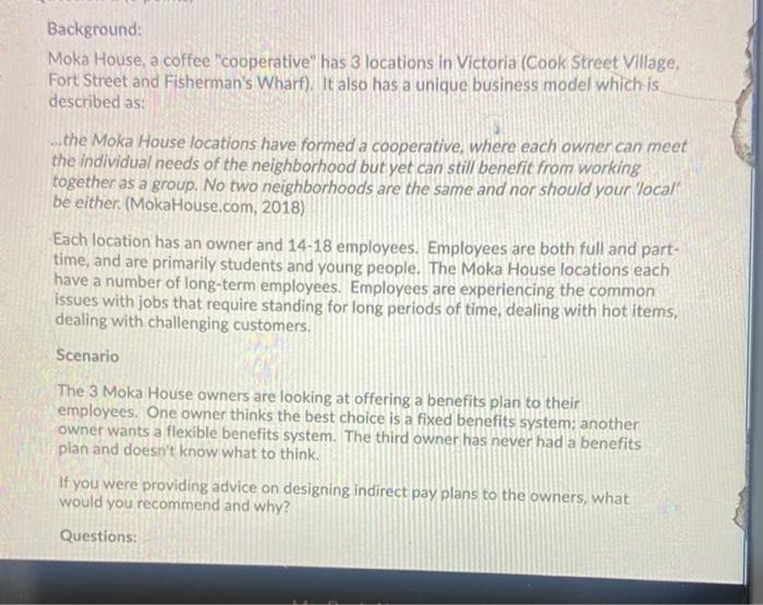 Background: Moka House, a coffee "cooperative"