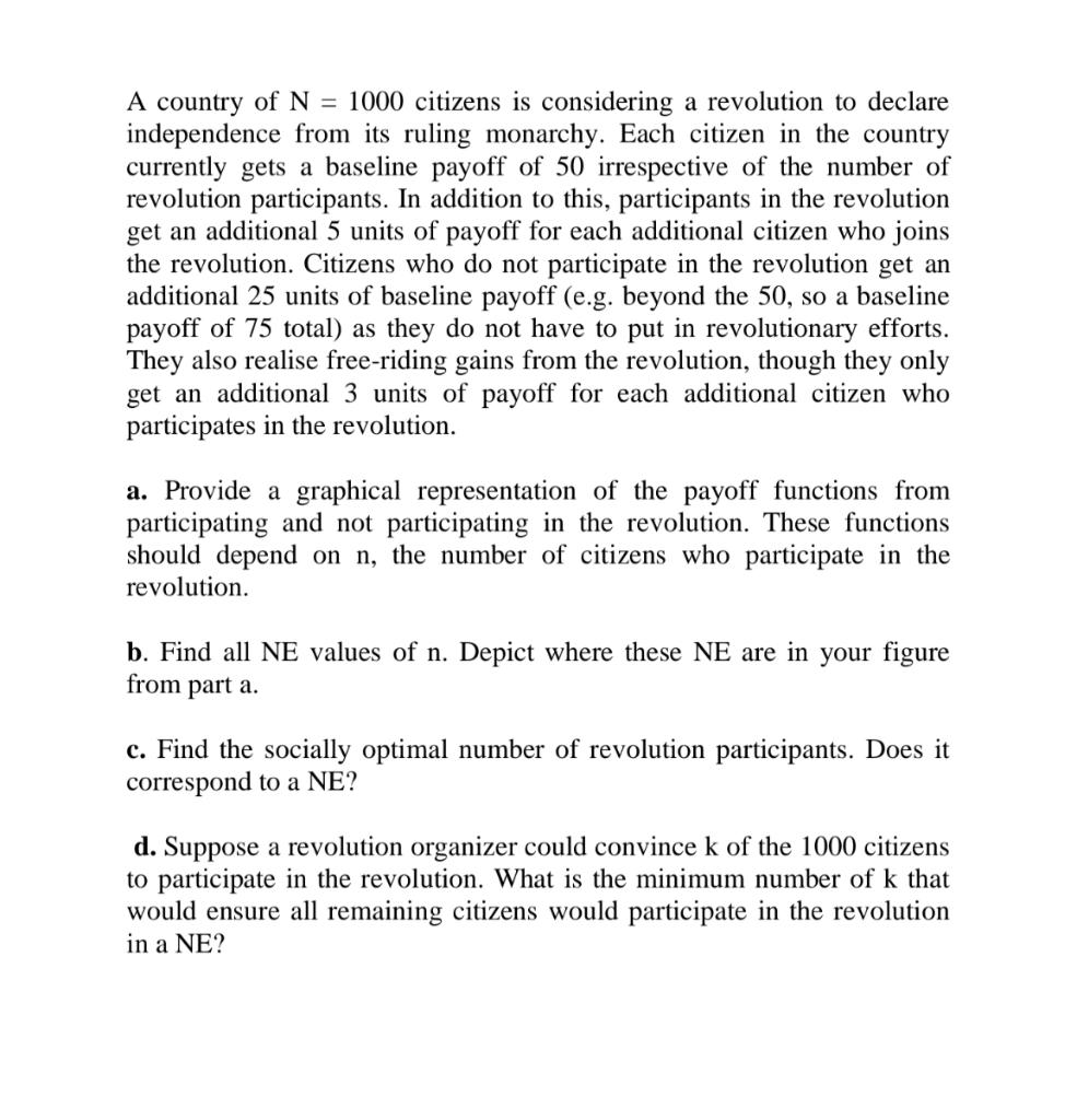 Please Solve Complete A country of N=1000