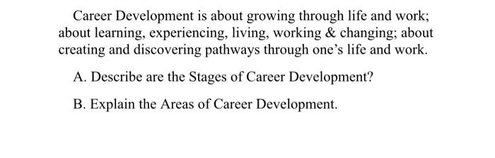 Career Development is about growing through life