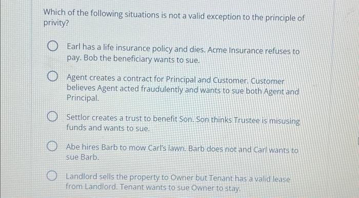 Which of the following situations is not a valid